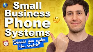 Small Business Phone Systems Should You Make the Switch [upl. by Sedda]