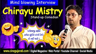 Chirayu Mistrys Hilarious Interview  Cine Gujarati [upl. by Robb]