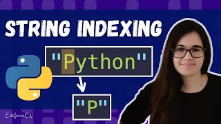 String Indexing in Python  How to Get a Character from a String in Python [upl. by Abbe]