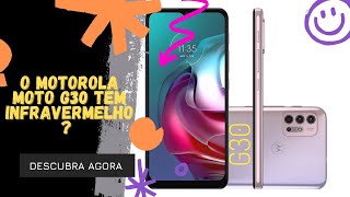 🔴 O MOTOROLA MOTO G30 TEM INFRAVERMELHO [upl. by Nyved]