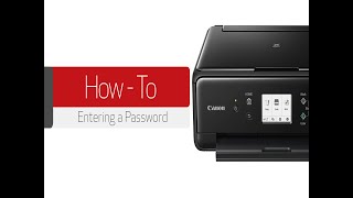 Password Entry on a Canon Printer [upl. by Waiter593]