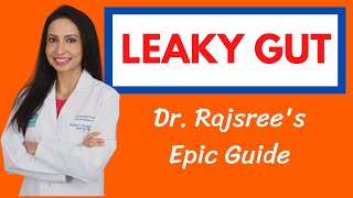 A Doctors Guide to LEAKY GUT its impact on your whole body and 5 steps to healing your gut [upl. by Renraw]