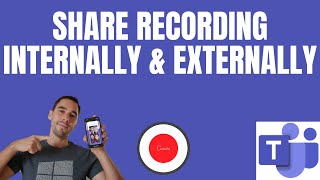 How to share Microsoft Teams recordings externally and internally [upl. by Htebizile]