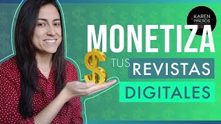 💰Las Mejores Formas de Monetizar una Revista Digital  7 Consejos 💸 [upl. by Eudoca]