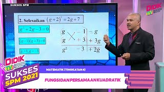 Sukses SPM 2022  Matematik Tingkatan 4 Fungsi dan Persamaan Kuadratik [upl. by Siravart]