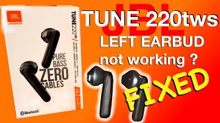 FIXING JBL TUNE 220tws  Left earbud not working how to [upl. by Gerhard]