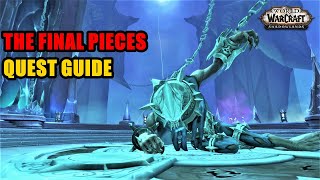 How to do The Final Pieces Quest WoW [upl. by Lantz]