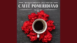 Musica da Caffetteria Giornata Perfetta [upl. by Idur635]