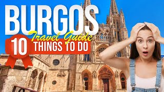 TOP 10 Things to do in Burgos Spain 2023 [upl. by Proulx]