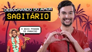 SAGITÁRIO NO AMOR  Debochando [upl. by Ellek]