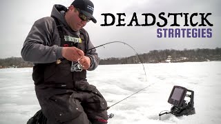 Deadstick Tactics w Tony Roach Ice Fishing [upl. by Given806]