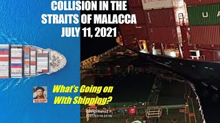 Collision in the Straits of Malacca Zephyr Lumos amp Galapagos  Whats Going On With Shipping [upl. by Noiro]