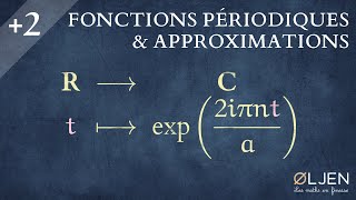 UT31 Fonctions périodiques amp Approximations [upl. by Eillib389]