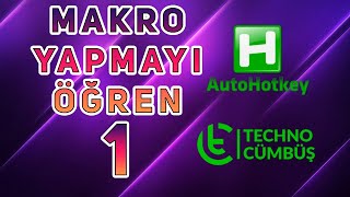 MAKRO ÖZELLİĞİ OLMAYAN KLAVYE MOUSE MAKRO YAPMAK OYUNLAR İÇİN AUTOHOTKEY EĞİTİM 1 [upl. by Flanagan]