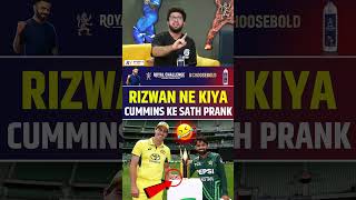 MOHAMMAD RIZWAN NE KIYA PAT CUMMINS KE SATH PRANK mohammadrizwan patcumminst [upl. by Julita]