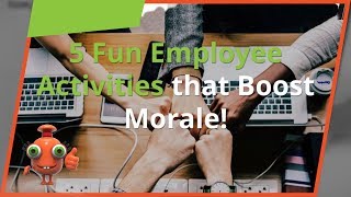 5 Fun Employee Activities that Boost Morale [upl. by Gaither901]