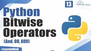 What are Bitwise Operators And OR XOR in Python  Explained in Hindi For Beginners [upl. by Kyne626]