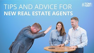 Tips and Advice Every New Real Estate Agent Needs to Know  TomFerryShow [upl. by Benedic]