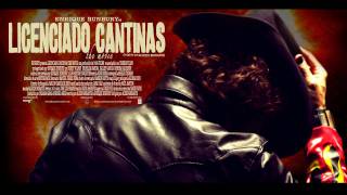 LICENCIADO CANTINAS the movie [upl. by Leiria]