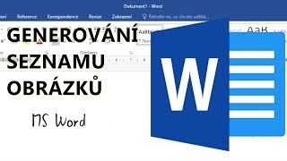 6 Microsoft Word  seznam obrázkůgenerování seznamu obrázků [upl. by Dekow]