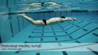 Individual Medley Turns Swimming Technique [upl. by Godden]