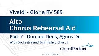 Vivaldis Gloria Part 7  Domine Deus Agnus Dei  Alto Chorus Rehearsal Aid [upl. by Yentruok]