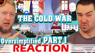 The Cold War REACTION  OverSimplified Part 1 [upl. by Kcirdle]