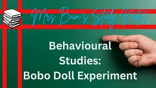 Mrs Bams study notes The Bobo Doll Experiment  Albert Bandura [upl. by Benedetto]