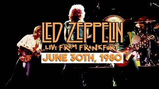 Led Zeppelin  Live in Frankfurt Germany June 30th 1980  BEST SOUNDMOST COMPLETE [upl. by Blane376]