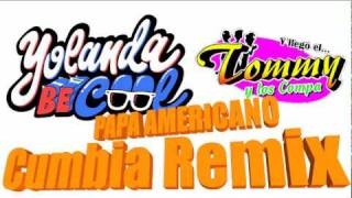 PAPA AMERICANO REMIX TOMMY Y LOS COMPA [upl. by Lorilyn]