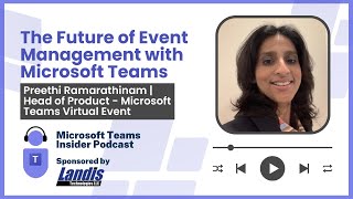 The Future of Event Management with Microsoft Teams [upl. by Melbourne]