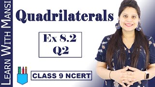 Class 9 Maths  Chapter 8  Exercise 82 Q2  Quadrilaterals  NCERT [upl. by Mellen]