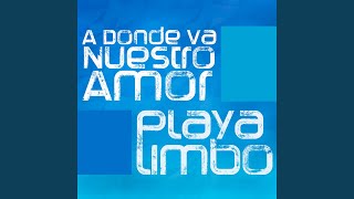 A Dónde Va Nuestro Amor [upl. by Ruy]