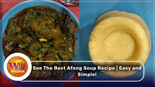 The Best Afang Soup Recipe  Easy and Simple [upl. by Boykins]