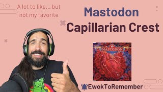 Mastodon  Capillarian Crest REACTION [upl. by Dianna174]