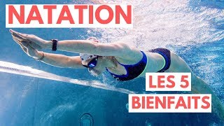 Les 5 bienfaits de la natation [upl. by Lemkul]