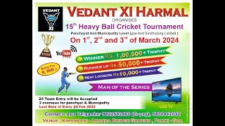 LIVE  DAY 2  VEDANT XI HARMAL  15th HEAVY BALL CRICKET TOURNAMENT 2024 [upl. by Rab459]