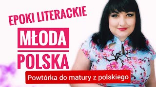 Młoda Polska epoki literackie Powtórka do matury z polskiego [upl. by Mclyman]