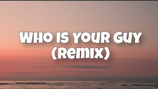 Spyro  Who Is Your Guy Remix Ft Tiwa Savage Lyrics [upl. by Nava]