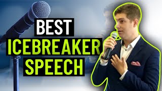 How To Give An Amazing Icebreaker Speech for Toastmasters [upl. by Notlef]