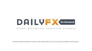 DailyFX on Demand [upl. by Harewood142]