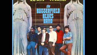 the Butterfield Blues Band get out of my life woman [upl. by Einaej]