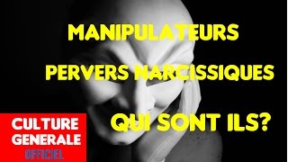 Manipulateurs pervers narcissiques qui sont ils  Culture Générale ✔ [upl. by Caruso]