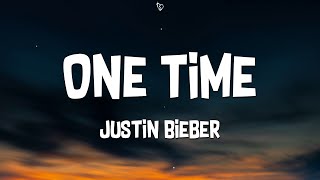 Justin Bieber  One Time Lyrics [upl. by Annaya]