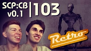 GLEICHZEITIG GESCHÜTTELT  SCP Containment Breach v01  Ep103 RETRO EDITION [upl. by Groome970]