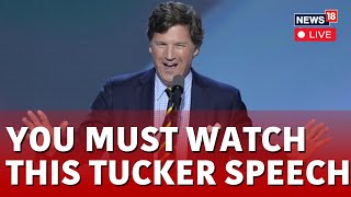 Tucker Carlson Rails Against The Biden Administration In RNC Speech  Tucker Carlson LIVE News N18G [upl. by Mitchael]