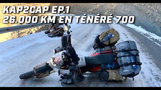 Kap2cap Ép1 ► ENG SUBS ► ► Cap Nord à Capetown ► 26000 km en Ténéré 700 [upl. by Susan802]