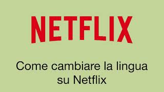 Come cambiare la lingua su Netflix [upl. by Oirogerg]