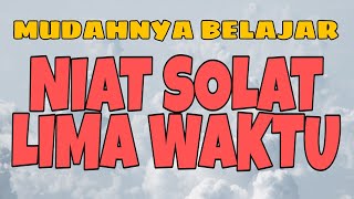 NIAT SOLAT LIMA WAKTU [upl. by Salmon163]