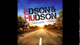 Edson e Hudson  Superação [upl. by Alikee]